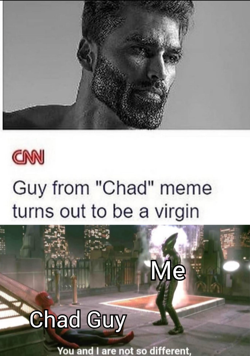 forse io sono il giga chad