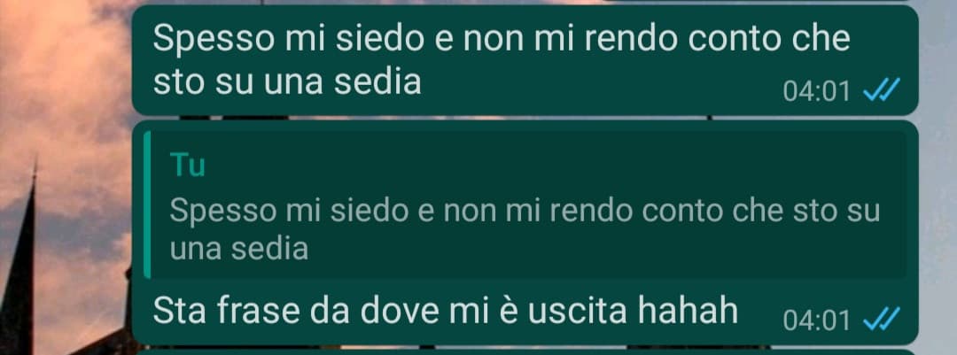 Una delle mie perle di saggezza alle 4 di mattina